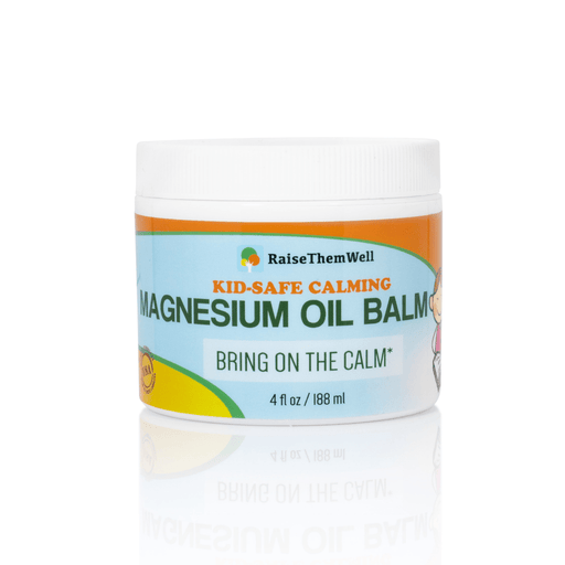 Raise Them Well Kid-Safe Calming Magnesium Oil Balm - 4 fl. oz. - Health As It Ought to Be